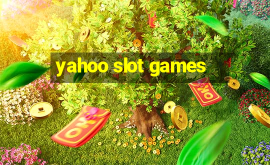 yahoo slot games