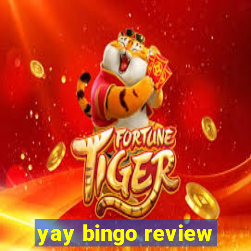 yay bingo review