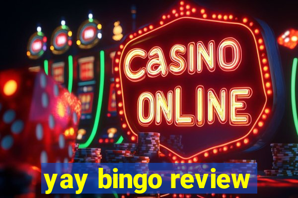 yay bingo review