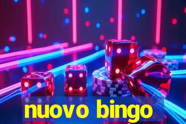 nuovo bingo