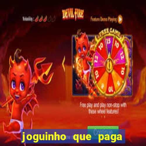 joguinho que paga no pix