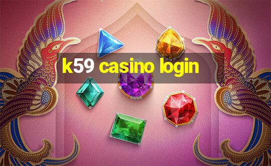 k59 casino login