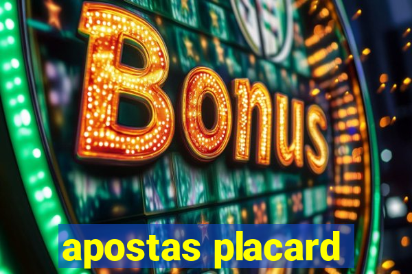 apostas placard