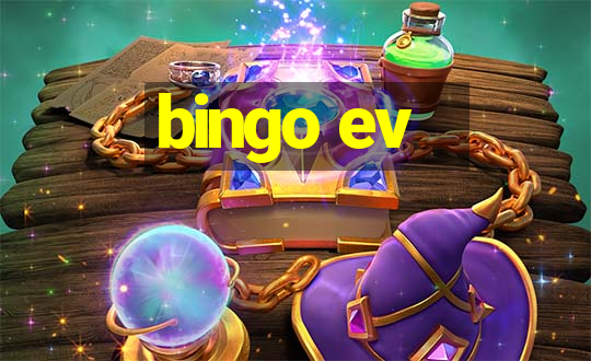 bingo ev