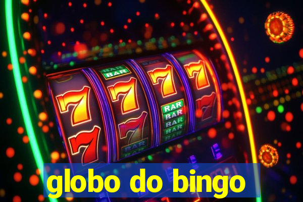 globo do bingo