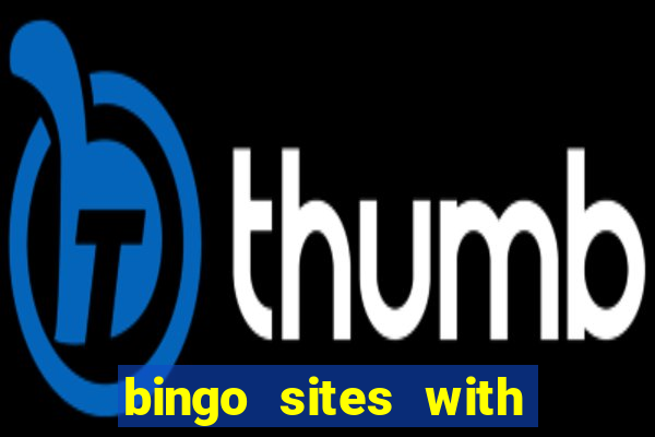 bingo sites with casino games