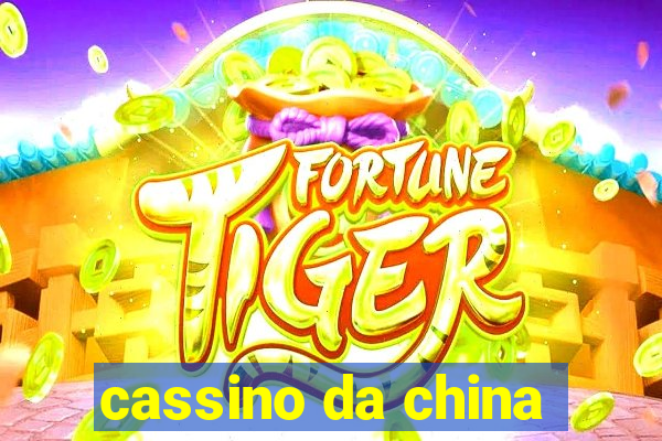 cassino da china