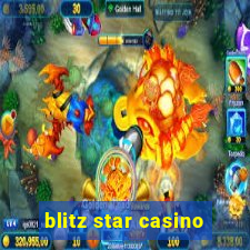 blitz star casino