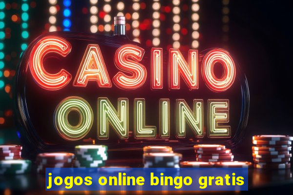 jogos online bingo gratis