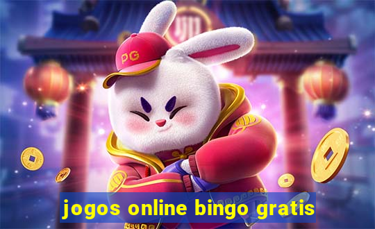 jogos online bingo gratis