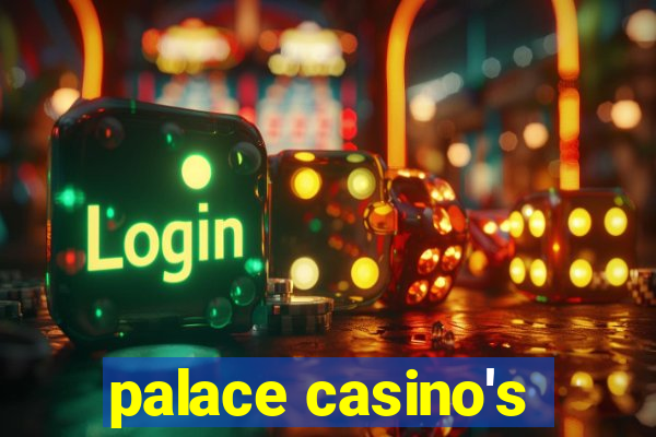 palace casino's