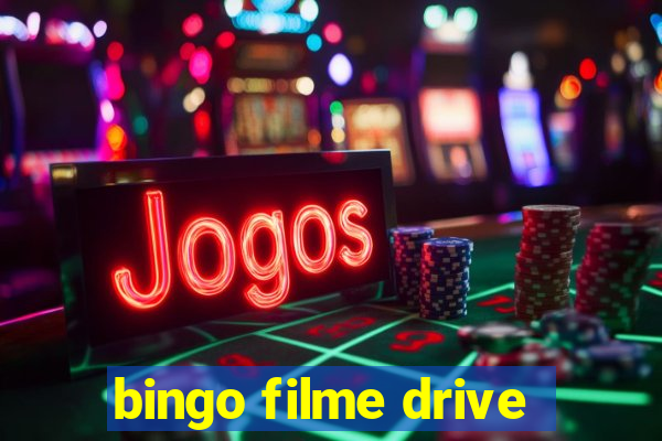 bingo filme drive