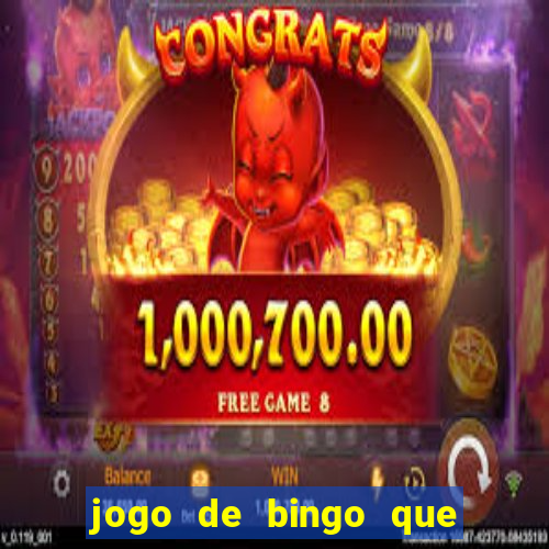 jogo de bingo que paga de verdade