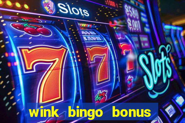 wink bingo bonus promo codes