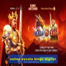 online escola bingo digital