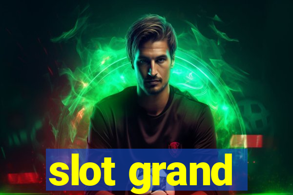 slot grand