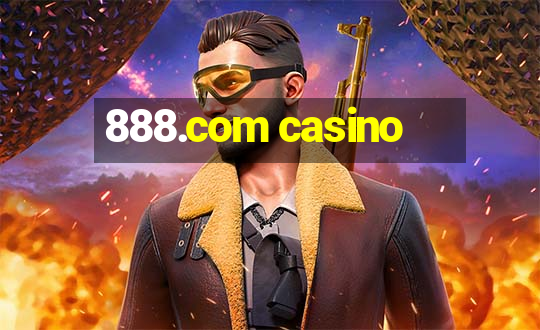 888.com casino