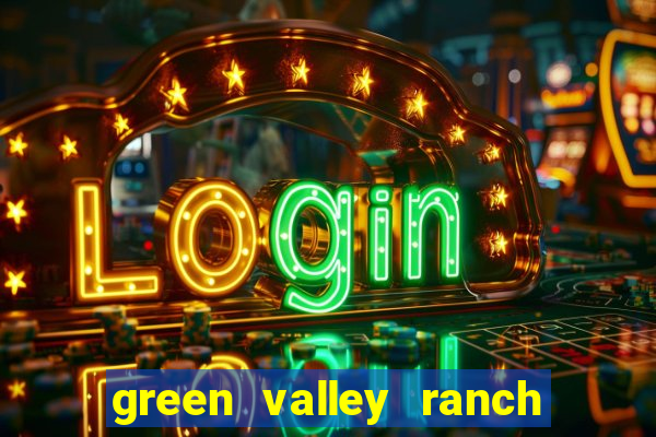 green valley ranch casino resort