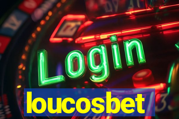 loucosbet