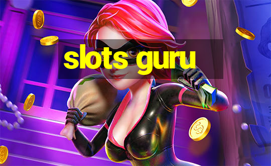 slots guru