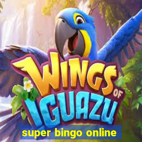 super bingo online