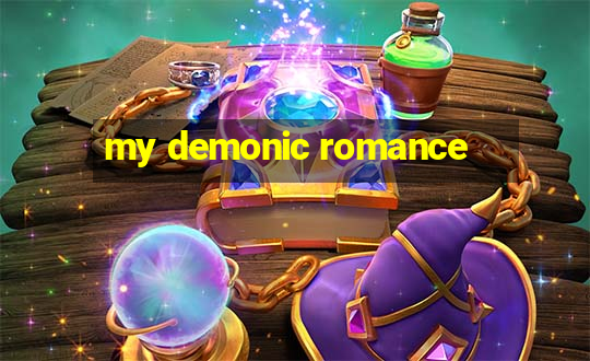 my demonic romance