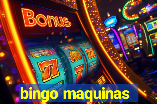 bingo maquinas