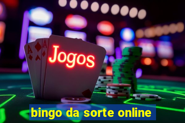 bingo da sorte online