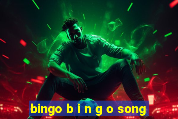 bingo b i n g o song