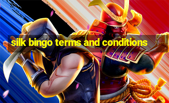 silk bingo terms and conditions