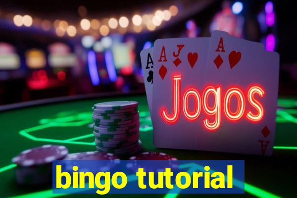 bingo tutorial