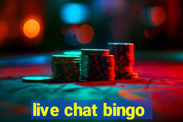 live chat bingo