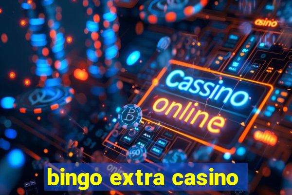 bingo extra casino