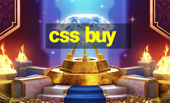 css buy