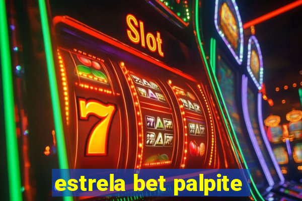 estrela bet palpite