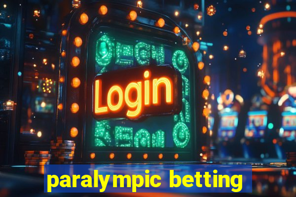 paralympic betting