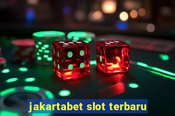 jakartabet slot terbaru