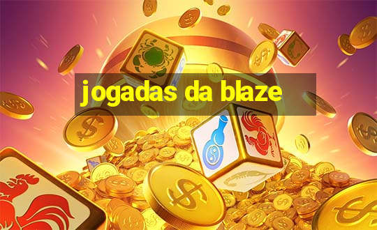 jogadas da blaze