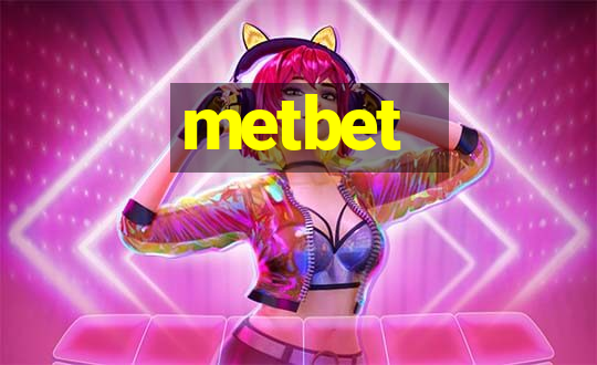 metbet