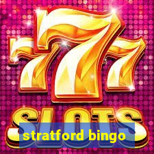 stratford bingo