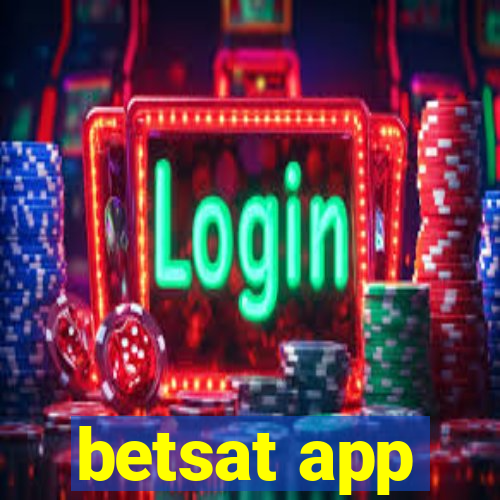 betsat app