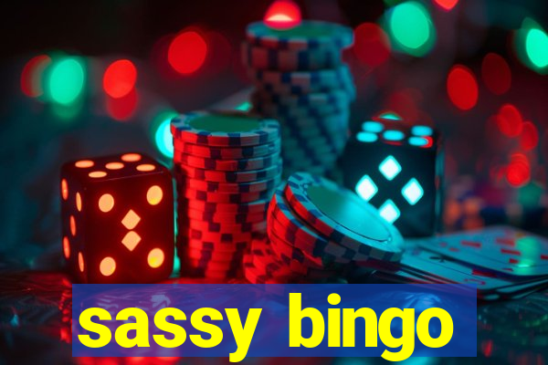 sassy bingo