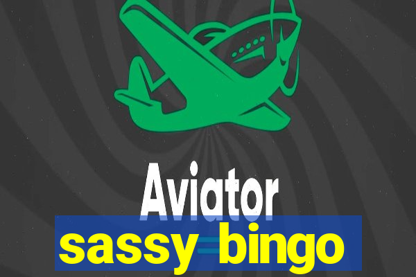 sassy bingo