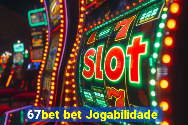 67bet bet Jogabilidade