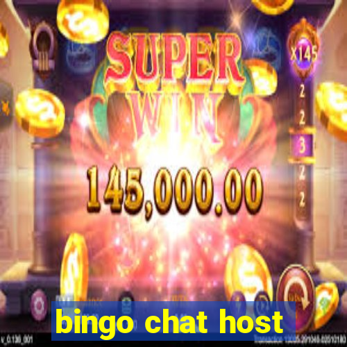 bingo chat host