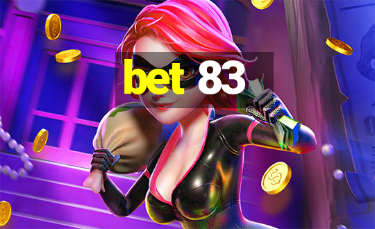 bet 83