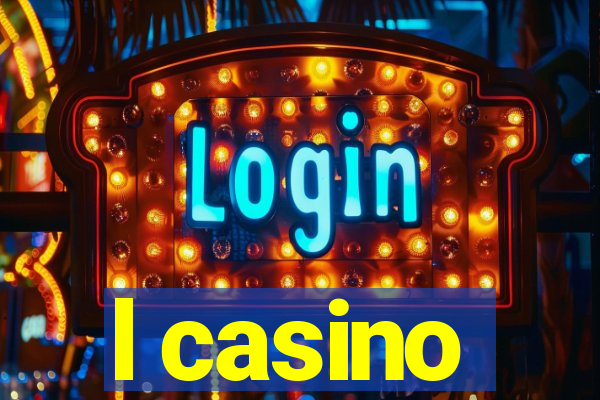 l casino