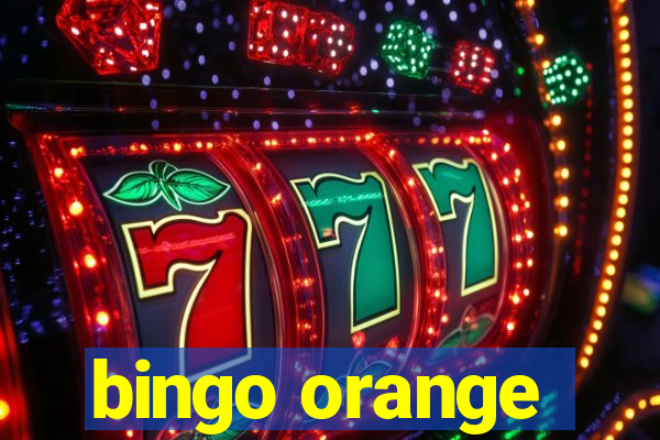 bingo orange