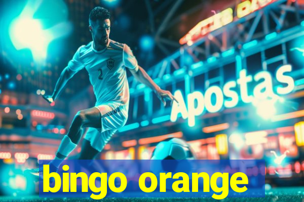 bingo orange