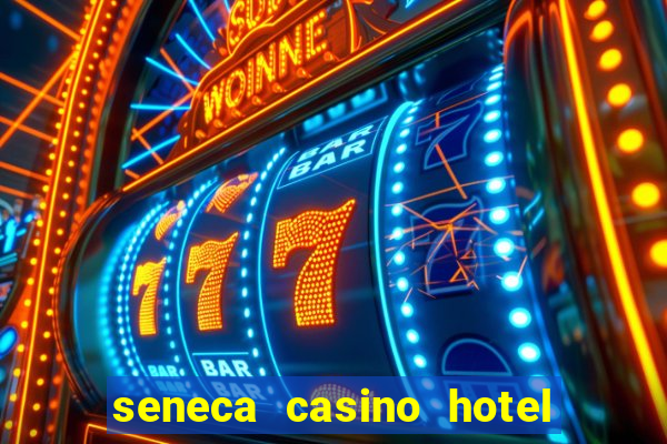 seneca casino hotel niagara falls